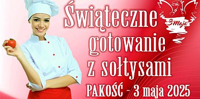 Świąteczne gotowanie z sołtysami – majowa uczta w sercu Pakości-10506