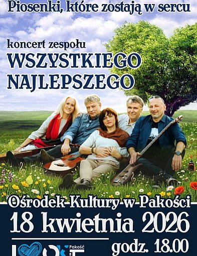 Pakość zaprasza na koncert „Piosenki, które zostają w sercu”