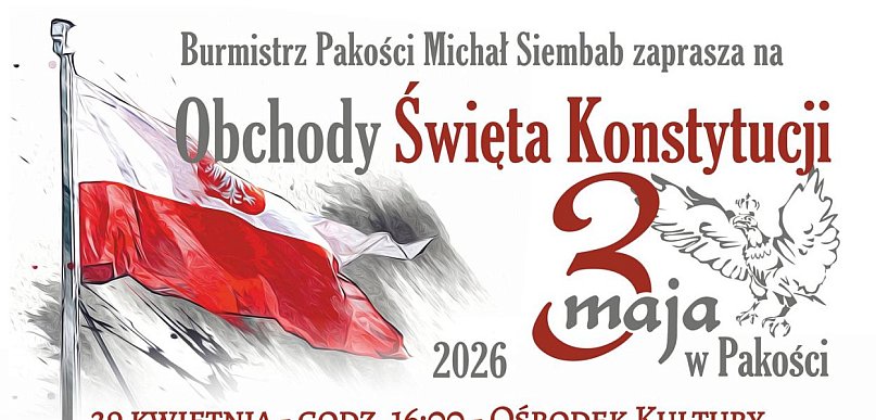 Pakość uczci Święto Konstytucji 3 Maja. Znamy program
