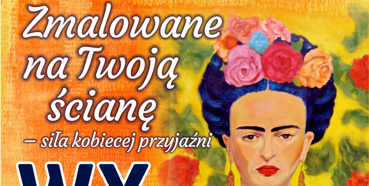 Wernisaż wystawy „Zmalowane na Twoją ścianę”